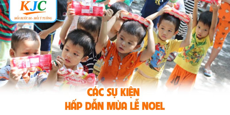 Các sự kiện hấp dẫn mùa lễ Noel